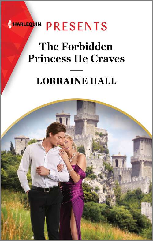 Book cover of The Forbidden Princess He Craves (Original)