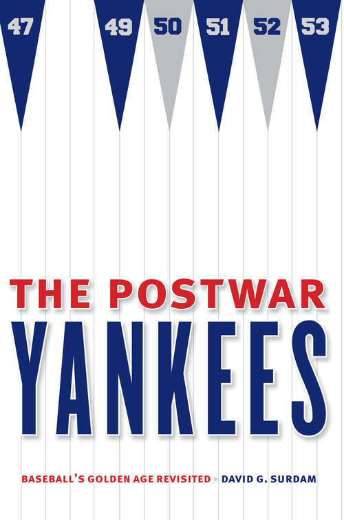 The Postwar Yankees