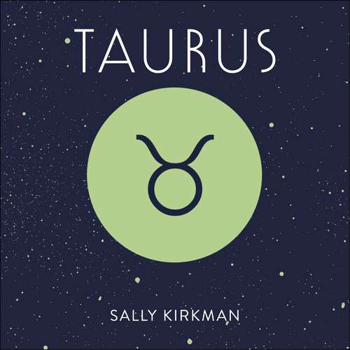 Book cover of Taurus: The Art of Living Well and Finding Happiness According to Your Star Sign