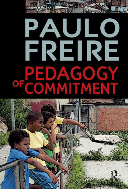 Pedagogy of Commitment (Series in Critical Narrative)