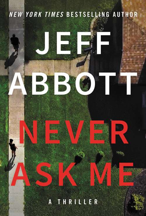Book cover of Never Ask Me
