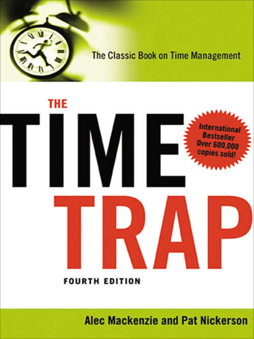Book cover of The Time Trap: The Classic Book on Time Management