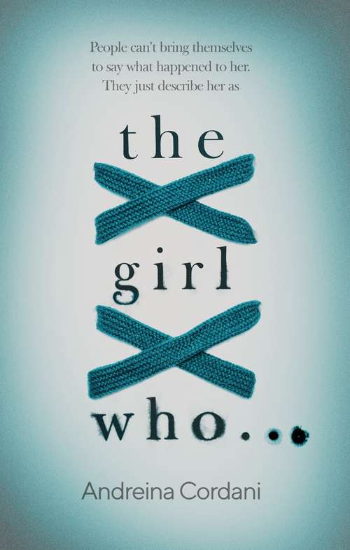 Book cover of The Girl Who...