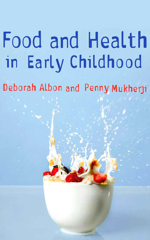 Book cover of Food and Health in Early Childhood: A Holistic Approach
