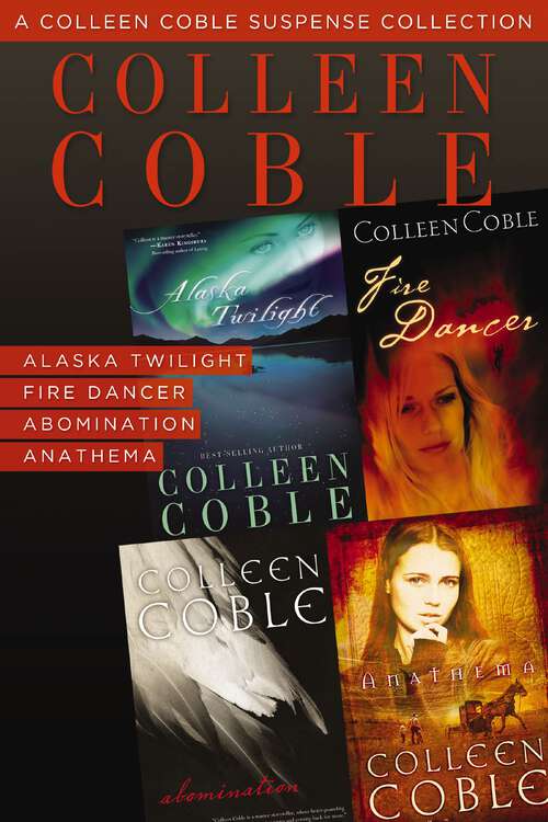 Book cover of A Colleen Coble Suspense Collection