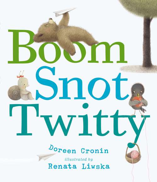 Book cover of Boom Snot Twitty