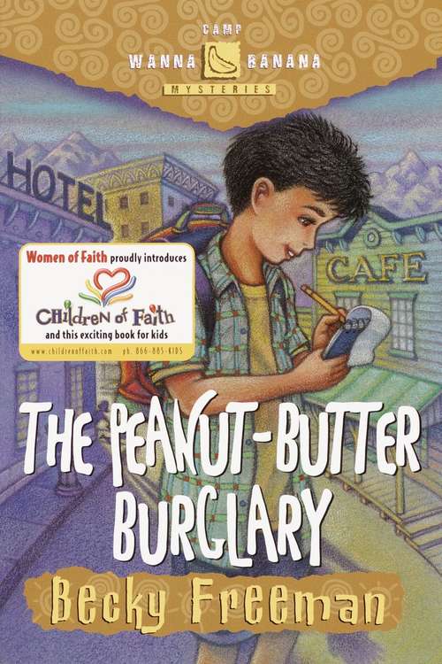 Book cover of The Peanut-Butter Burglary (Camp Wanna Bannana #4)