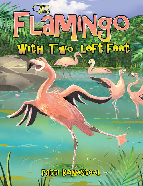 Book cover of The Flamingo with Two Left Feet
