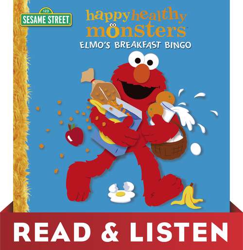 Book cover of Elmo's Breakfast Bingo (Happy Healthy Monsters)