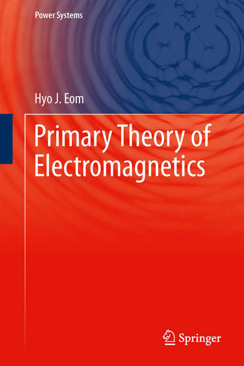 Book cover of Primary Theory of Electromagnetics