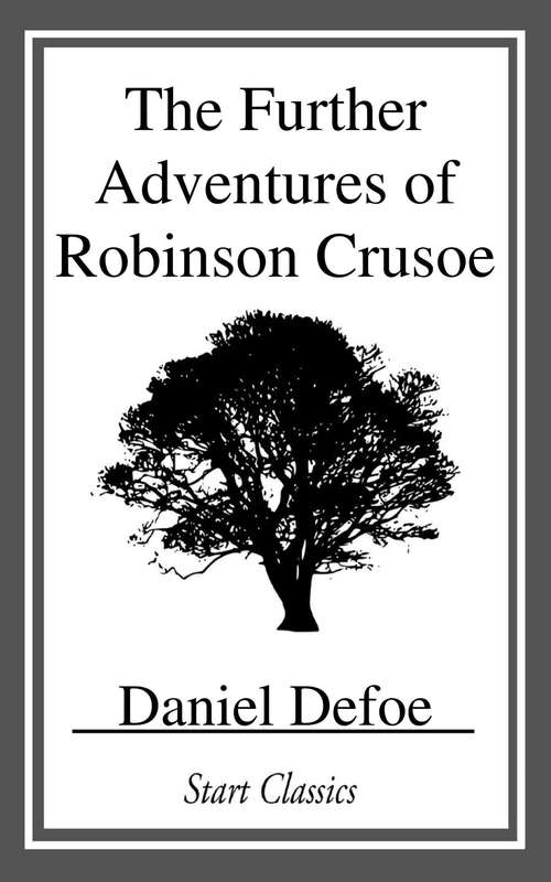 The Further Adventures of Robinson Cr