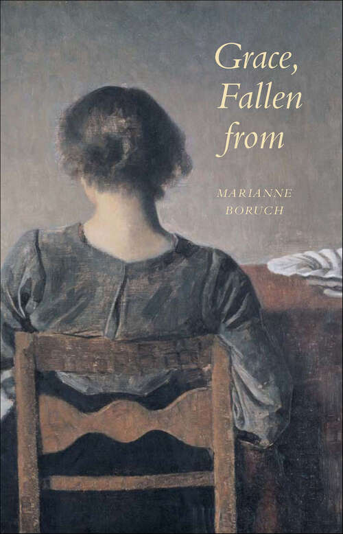 Book cover of Grace, Fallen from (Wesleyan Poetry Series)