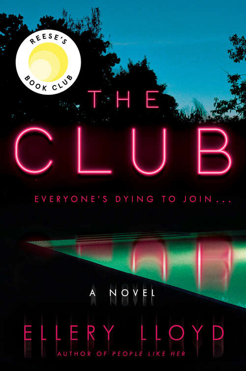 Book cover of The Club: A Novel