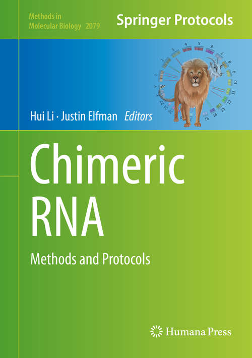 Chimeric RNA: Methods and Protocols (Methods in Molecular Biology #2079)