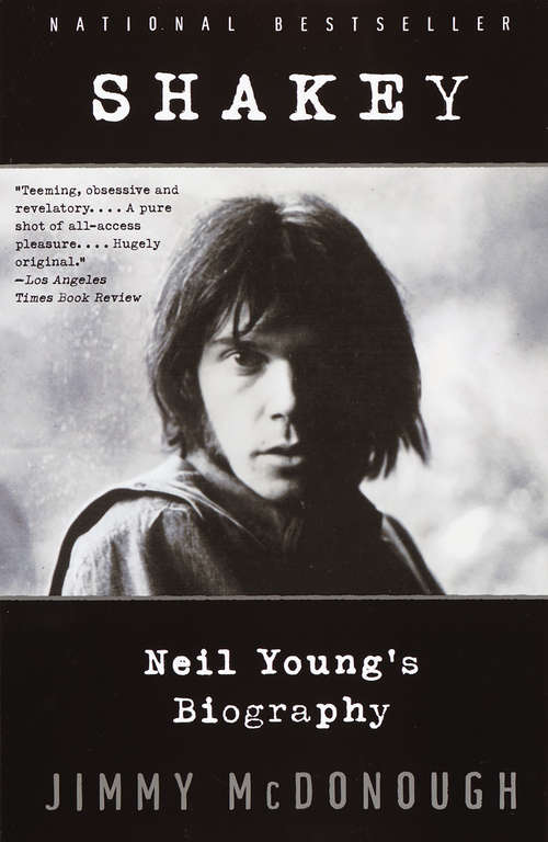 Book cover of Shakey: Neil Young's Biography