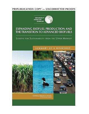 Book cover of Expanding Biofuel Production and the Transition to Advanced Biofuels: Lessons for Sustainability from the Upper Midwest