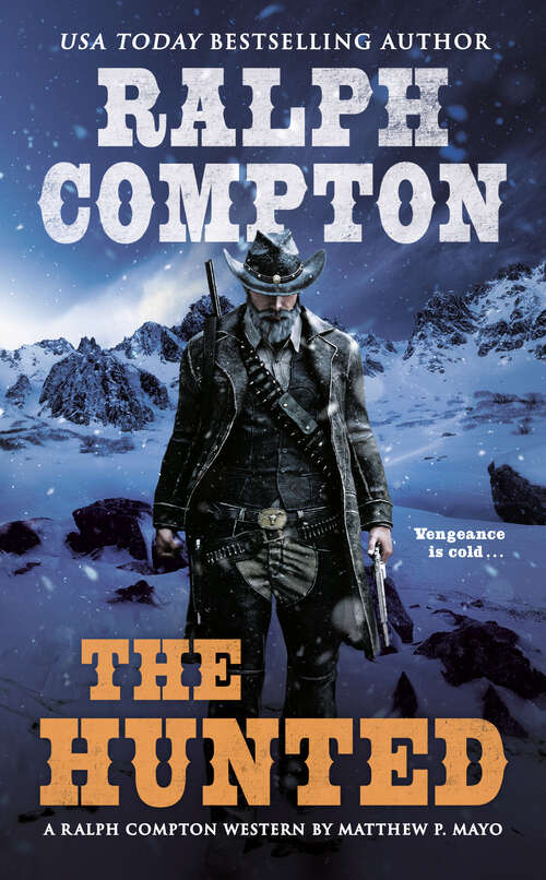 Book cover of Ralph Compton The Hunted