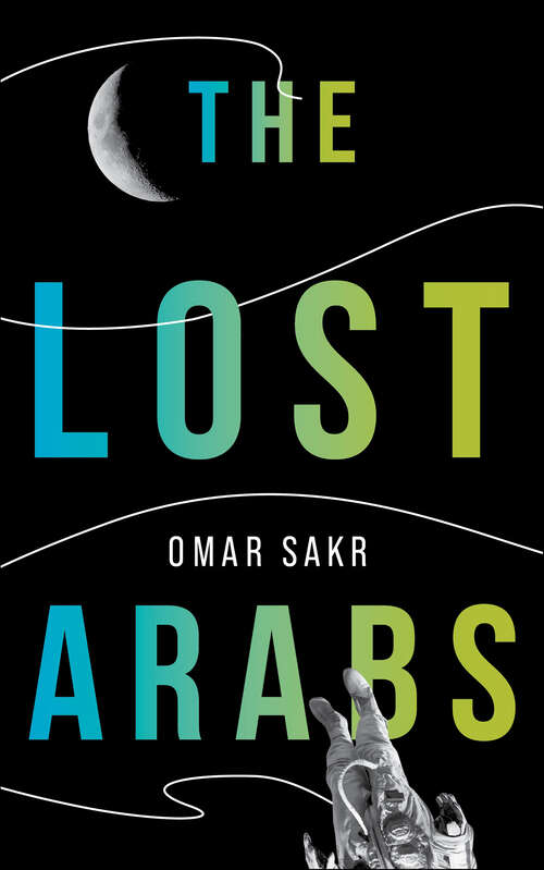Book cover of The Lost Arabs