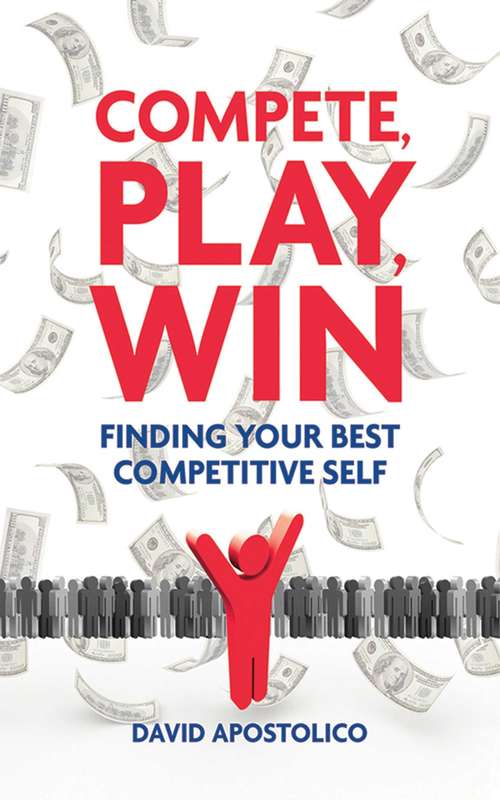 Book cover of Compete, Play, Win