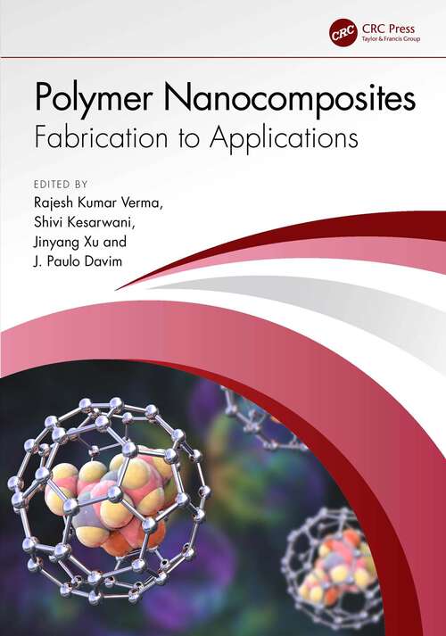 Book cover of Polymer Nanocomposites: Fabrication to Applications