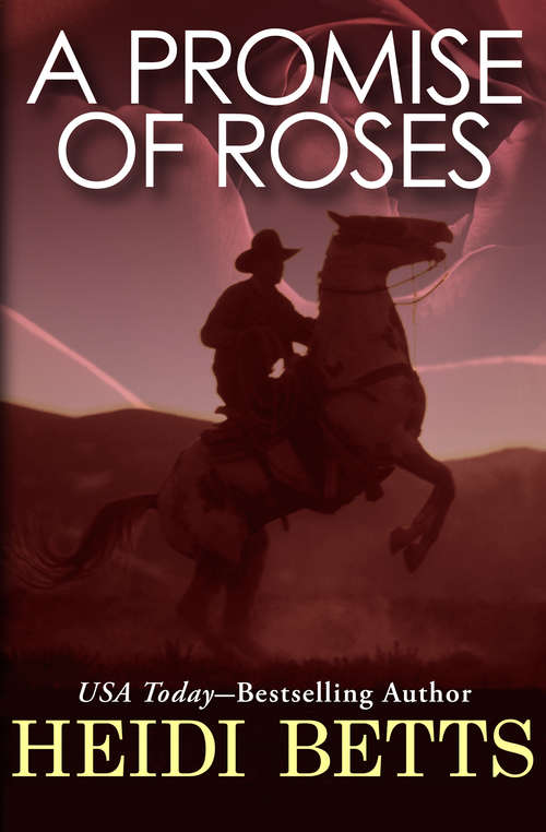 Book cover of A Promise of Roses