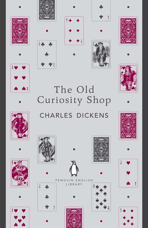Book cover of The Old Curiosity Shop: The Old Curiosity Shop