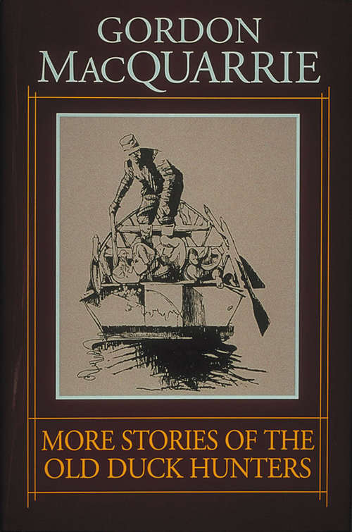 Book cover of More Stories of the Old Duck Hunters