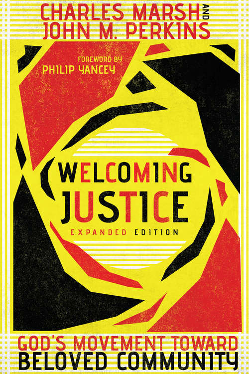 Welcoming Justice: God's Movement Toward Beloved Community (Resources For Reconciliation)