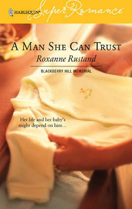 Book cover of A Man She Can Trust