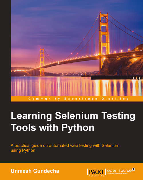 Book cover of Learning Selenium Testing Tools with Python