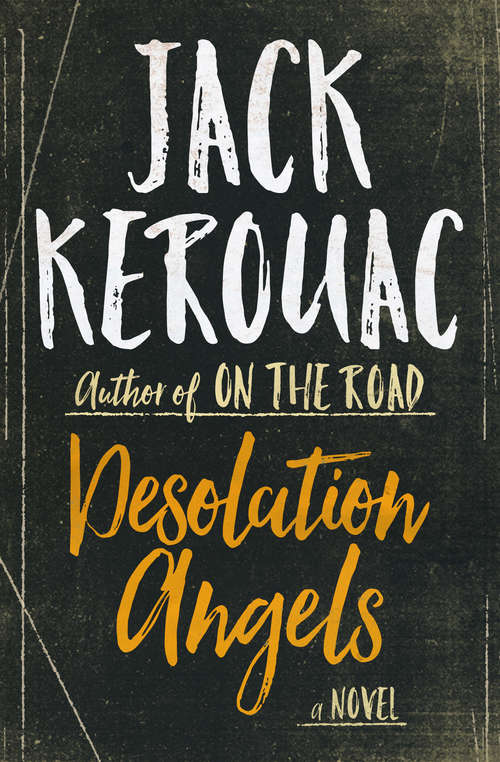 Book cover of Desolation Angels