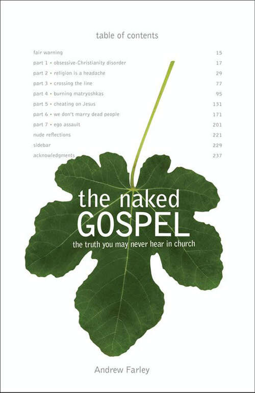 Book cover of The Naked Gospel: Truth You May Never Hear in Church