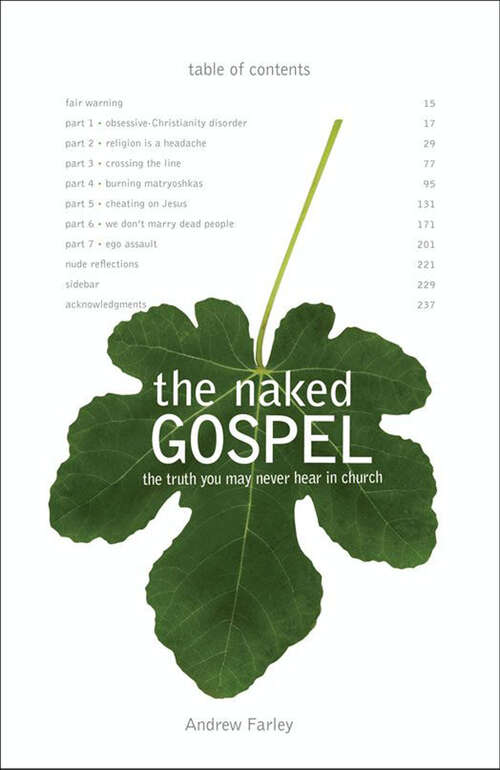 Book cover of The Naked Gospel: The Truth You May Never Hear in Church