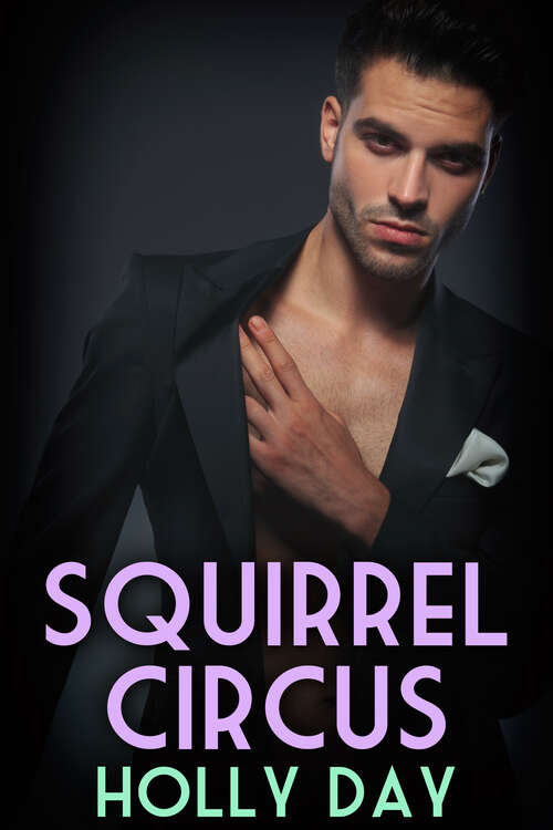 Book cover of Squirrel Circus