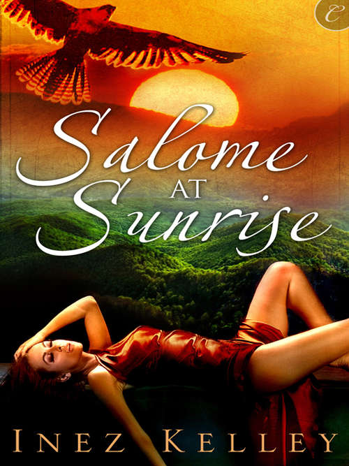 Salome at Sunrise (Eldwyn Chronicles #1)