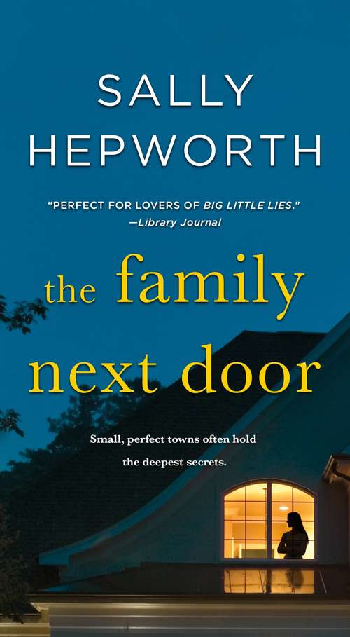 Book cover of The Family Next Door: A Novel