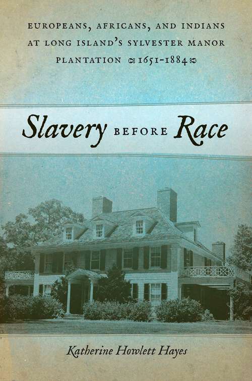 Book cover of Slavery before Race