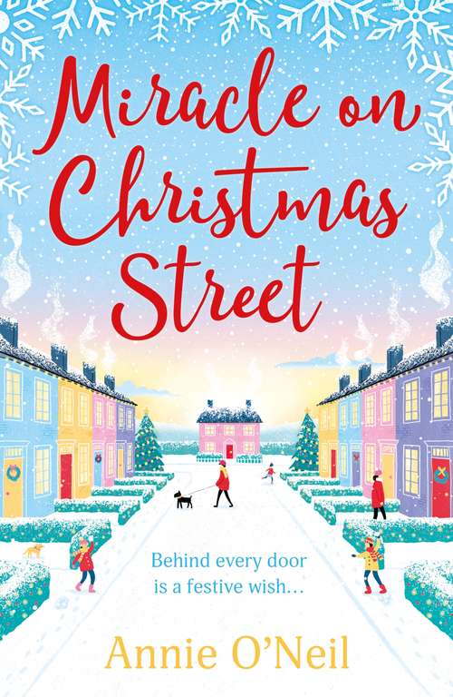 Miracle on Christmas Street: The most heartwarming and feelgood Christmas read of 2020