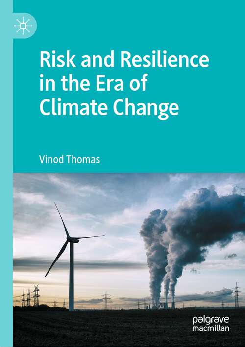 Book cover of Risk and Resilience in the Era of Climate Change (1st ed. 2023)