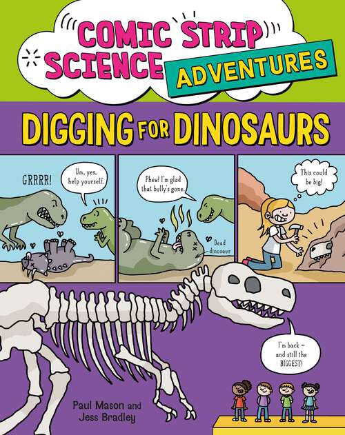 Book cover of Digging for Dinosaurs (Comic Strip Science Adventures #1)