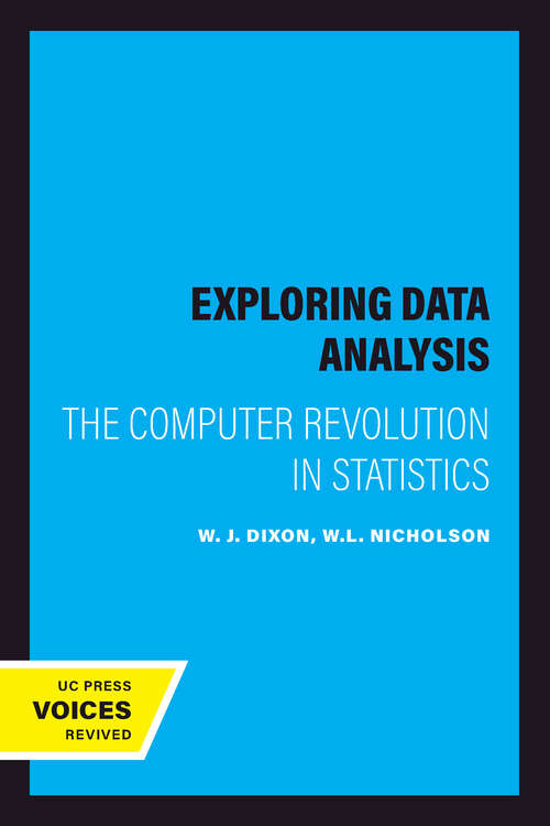 Book cover of Exploring Data Analysis: The Computer Revolution in Statistics
