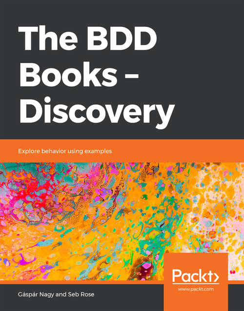 Book cover of The BDD Books - Discovery: Explore behavior using examples