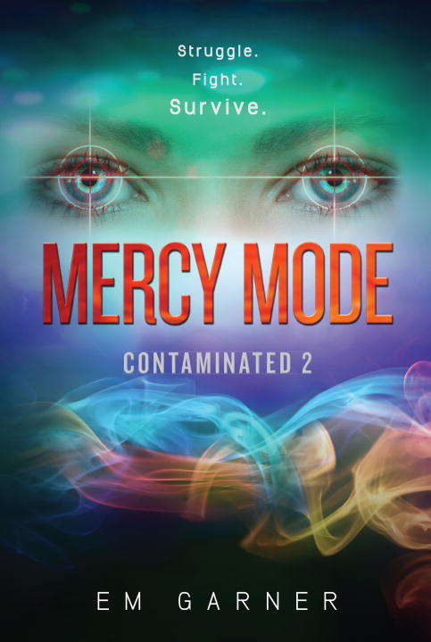Book cover of Contaminated 2: Mercy Mode