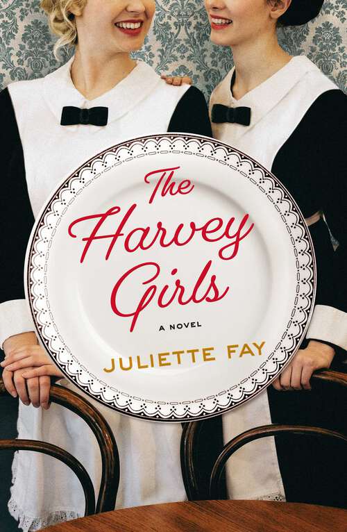 Book cover of The Harvey Girls