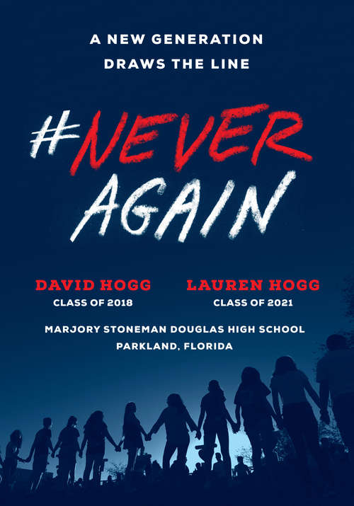 Book cover of #NeverAgain: A New Generation Draws the Line