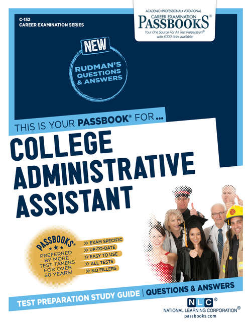 Book cover of College Administrative Assistant: Passbooks Study Guide (Career Examination Series)