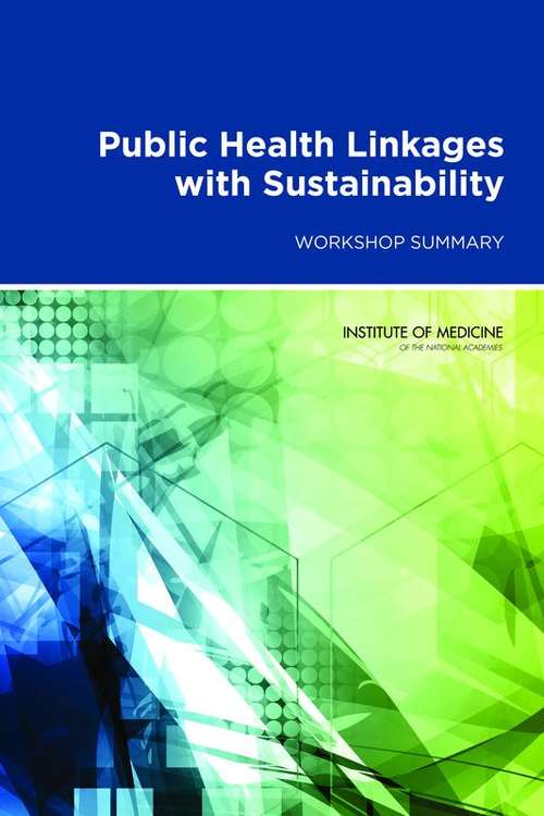 Public Health Linkages with Sustainability