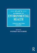 Clay's Handbook of Environmental Health