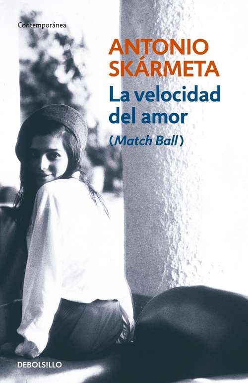 Book cover of La velocidad del amor: (Match Ball)