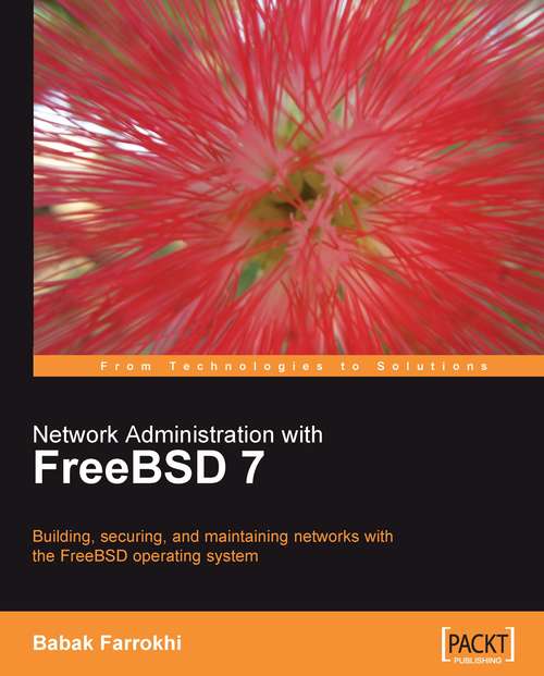 Book cover of Network Administration with FreeBSD 7